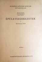 Bruzsa László: Épületszerkezetek I. (Ábraanyag 2. füzet)- kézirat
