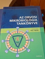 Az orvosi mikrobiológia tankönyve, szerkesztette Pál Tibor