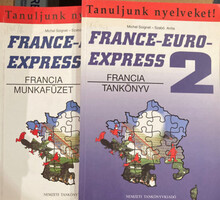 Michel Soignet-Szabó Anita: France-Euro-Express 2 (Tankönyv + Munkafüzet) (Tanuljunk nyelveket!)