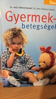 Helmut Keudel  Barbara Capelle: Childhood Diseases