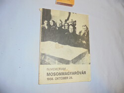 In memoriam Mosonmagyaróvár - 1956 október 26