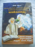 Kiss Béla Növényolaj-ipari, háztartás-vegyipari, lipidkémiai és kozmetikai szakszótár