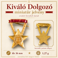 Kiváló Dolgozó miniatűr jelvény – eredeti szocialista kori magyar kitüntetés