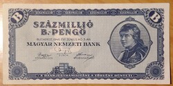 SZÁZMILLIÓ B Pengő 1946. Xf - aUNC . F2026