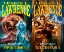 Leslie L. Lawrence: Nyomasztó örökség I-II. (Báthory Orsi történetei 3.)