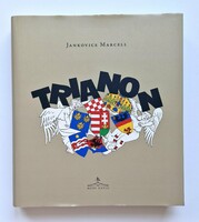 Jankovics Marcell: Trianon könyv (2020) – Különleges képi világú történelmi mű
