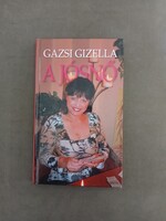 Gazsi Gizella - A Jósnő,2015 - Dedikált