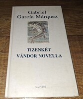 Gabriel García Márquez: Tizenkét ​vándor novella. 1550.-Ft