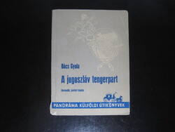 Bocs Gyula A jugoszláv tengerpart útikönyv
