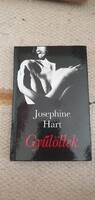 Josephine Hart Gyűlöllek, 1993 Új könyv