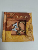 Amit a nők mondanak Férfiakról (minikönyv)