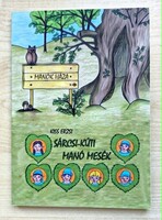 HIÁNYCIKK RITKASÁG! Kiss Erzsi: Sárcsi-kúti manó mesék (2014, Ritka magánkiadás)