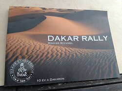 Dakar Rally magyar szemmel - 10 év a Dakaron (Szalay Balázs naplója, 2006)