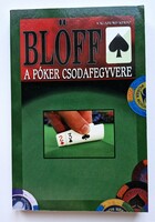 Vágó Csaba: Blöff - A póker csodafegyvere (Texas Hold'em szakkönyv, 2009)