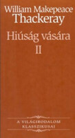 Hiúság vására II. - William Makepeace Thackeray
