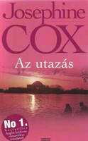Josephine Cox: Az utazás