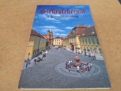 Székesfehérvár a koronázóváros. 1290.-Ft