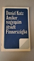 Daniel Katz: Amikor nagyapám átsíelt Finnországba – különleges finn regény