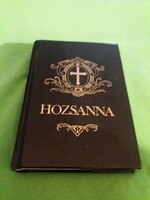 1991.: Harmath - Sík ( átdolgozás) :" HOZSANNA " teljes kottás népénekeskönyv a képek szerint