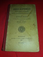 1905.SCHWABL JÓZSEF :József Egyiptomban MEHUL OPERARÉSZEK könyv képek szerint Szent István Társulat