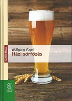 Wolfgang Vogel:Házi sörfözés