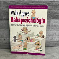 Vida Ágnes: Babapszichológia, lélek, viselkedés, fejlődés kétéves korig, könyv