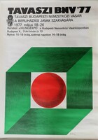 Eredeti, 1977-es Tavaszi BNV plakát. Graf.: Szilvásy Nándor