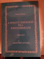 Dedikált! Szalay Róbert: A nemzeti emigráció és a rendszerváltás