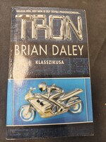 Tron - Brian Daley (Pendragon, 1994) -sci-fi regény