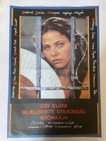 EGY ELŐRE BEJELENTETT GYIKOSSÁG KRÓNIKÁJA  !!! E R E D E T I !!! 1987 !!! Mozi Film Plakát Poszter