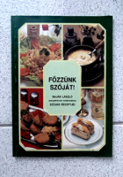 Baján László: Főzzünk szóját!