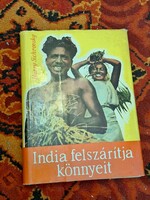 1961-HARRY SICHROVSKY. INDIA FELSZÁRITJA KÖNNYEIT-TÁNCSICS