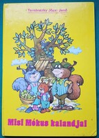 Tersánszky Józsi Jenő: Misi Mókus kalandjai - Grafikus Foky és Ottó Foky Emmi > Meseregény