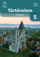 Gróf Péter - Szabados György: Történelem 5. - Tankönyv