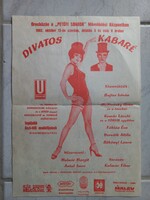 1982 Divatos Kabaré Orosháza – Komár László, Bujtor István, Antal Imre – eredeti plakát