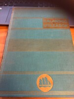 Roy Chapman Andrews: A sarkoktól az Egyenlítőig (Kalandos utazások) – Eredeti 1932-es kiadás