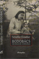 Schäffer Erzsébet: Bodobács