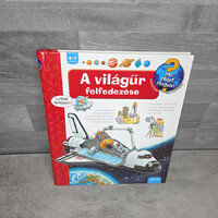 Mit? Miért? Hogyan? A világűr felfedezése, könyv