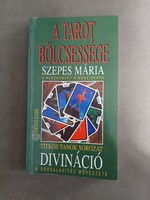 Szepes Mária - Divináció - A tarot bölcsessége - Édesvíz,1993