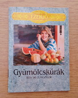 Gyümölcskúrák - Dr. Oláh Andor