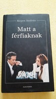 Kepes András Matt a férfiaknak Polgár Judit