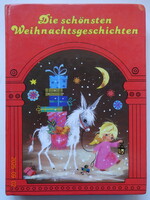 DIE SCHÖNSTEN WEIHNACHTSGESCHICHTEN - A legszebb karácsonyi történetek - német nyelvű nagy mesekönyv