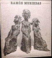 Ramón Muriedas – ritka művészeti katalógus – Las Tres Marías – spanyol szobrászat”