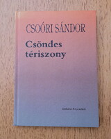 Csoóri Sándor: Csöndes tériszony