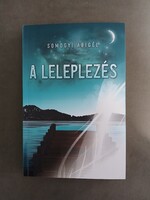 Somogyi Abigél - A leleplezés, 2025 - újszerű