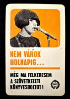 Zalatnay Sarolta..Nem várok holnapig..felkeresem a szövetkezeti könyvboltot kártyanaptár 1969
