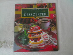LE CORDON BLEU, Főzőiskola ínyenceknek, Desszertek, szakácskönyv