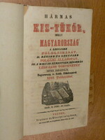 HÁRMAS KIS-TÜKÖR 1849. és 1850. évi kiadás