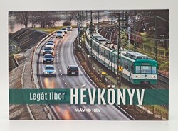Hévkönyv - Legát Tibor - MÁV