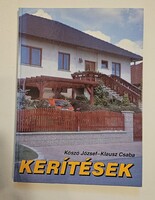 József Koszó - Csaba Klausz: Fences